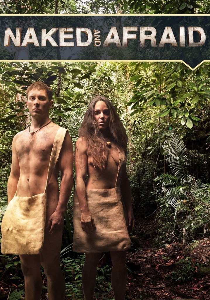 Naked And Afraid Season Watch Episodes Streaming Online